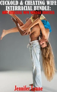 Cuckold Cheating Wife Interracial Bundle: BBC Bisexual MFM Ménage Erotica