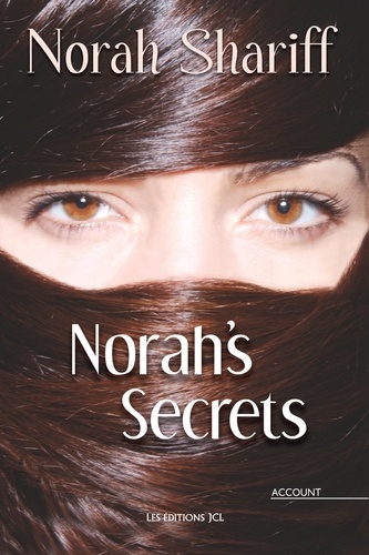 Jennifer Makarewicz et Samia Shariff - Norah's Secrets.
