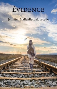 Jennifer Mallefille- - Évidence.