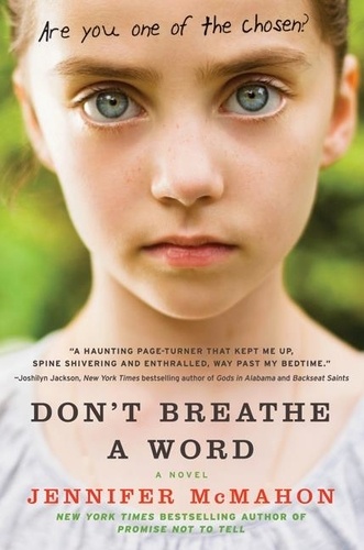 Jennifer McMahon - Don't Breathe a Word - A Novel.