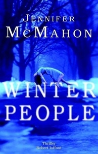 Jennifer McMahon - Winter People.