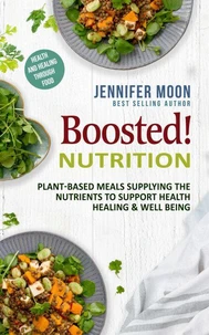 Boosted Nutrition - Plant-based recipes