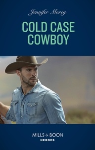 Jennifer Morey - Cold Case Cowboy.