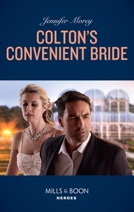 Jennifer Morey - Colton's Convenient Bride.