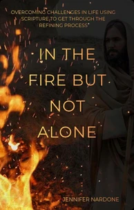 In the Fire but Not Alone