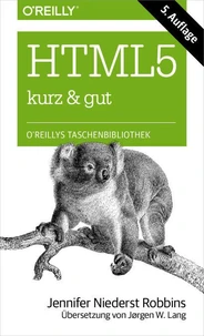HTML5 kurz &amp; gut