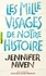 Jennifer Niven - Les mille visages de notre histoire.