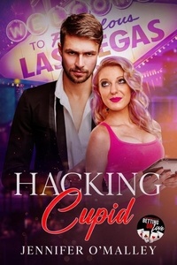  Jennifer O'Malley - Hacking Cupid - Betting on Love.