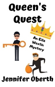  Jennifer Oberth - Queen's Quest - The Ella Westin Mysteries, #5.