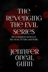 The Revenging the Evil Series--Omnibus Version