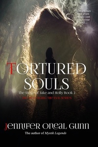  Jennifer Oneal Gunn - Tortured Souls - Revenging the Evil Series, #2.