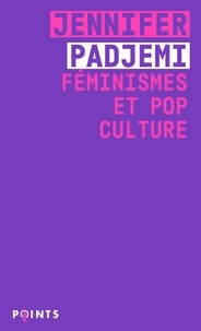 Jennifer Padjemi - Féminismes et pop culture.