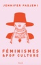 Jennifer Padjemi - Féminismes & pop culture.