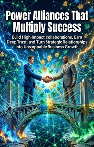 Power Alliances That Multiply Success