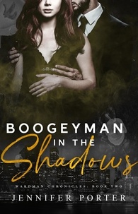  Jennifer Porter - Boogeyman In The Shadows - Wardman Chronicles, #2.