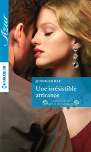 Une irrésistible attirance