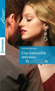 Une irrésistible attirance