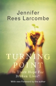 Jennifer Rees Larcombe - Turning Point.