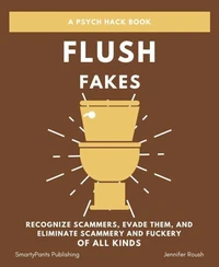 Flush Fakes