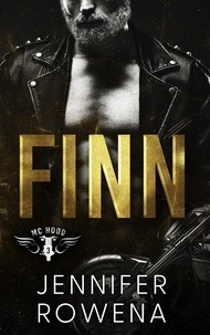  Jennifer Rowena - Finn - MC Hood, #3.