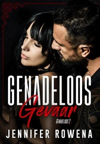 Genadeloos gevaar