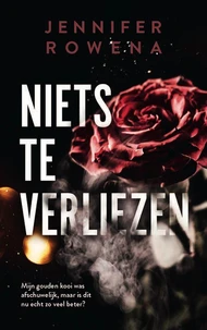 Niets te verliezen