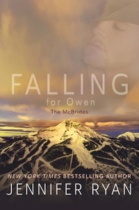Jennifer Ryan - Falling for Owen - Book Two: The McBrides.