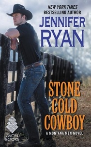 Jennifer Ryan - Stone Cold Cowboy - A Montana Men Novel.