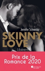 Jennifer Schneider - Skinny love - Libère-moi.