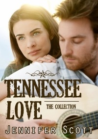  Jennifer Scott - The Tennessee Collection - Tennessee Love: The Collection.