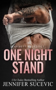  Jennifer Sucevic - One Night Stand - Barnett Bulldogs, #3.