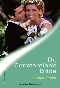 Jennifer Taylor - Dr Constantine's Bride.