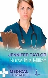 Jennifer Taylor - Nurse In A Million.