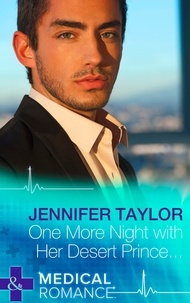 Jennifer Taylor - One More Night With Her Desert Prince….