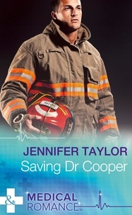 Jennifer Taylor - Saving Dr Cooper.