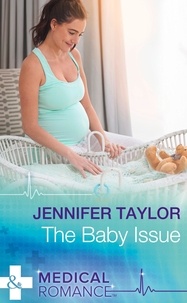 Jennifer Taylor - The Baby Issue.