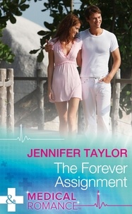 Jennifer Taylor - The Forever Assignment.