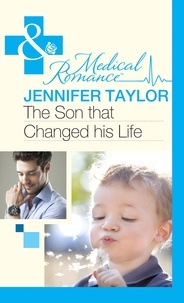 Jennifer Taylor - The Son That Changed His Life.