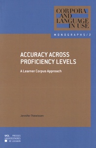 Jennifer Thewissen - Accuracy across Proficiency Levels - A Learner Corpus Approach.