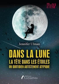 Jennifer Ulman - Dans la lune.