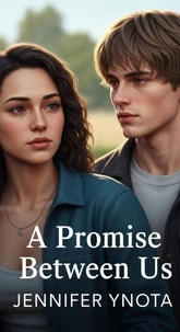 A Promise Betwee Us