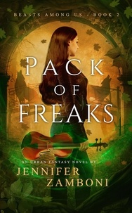  Jennifer Zamboni - Pack of Freaks - Beasts Among Us, #2.