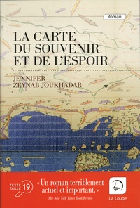 Jennifer Zeynab Joukhadar - La carte du souvenir et de l'espoir - Volume 1.