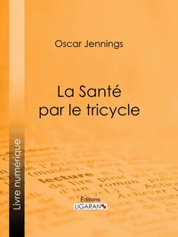 La Santé par le tricycle