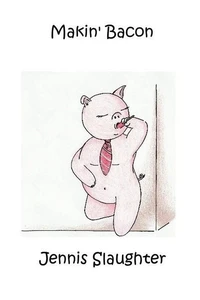 Makin' Bacon