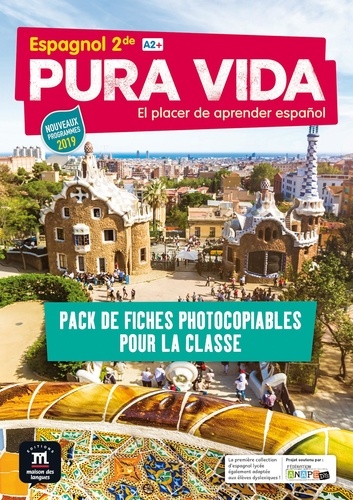 Jenny Allemand et Thomas Bailleul - Espagnol 2de A2+ Pura vida - Pack de fiches photocopiables pour la classe.