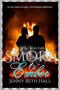 Smoke &amp; Ember