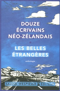 Jenny Bornholdt et Geoff Cush - Les Belles Etrangères - Douze écrivains néo-zélandais. 1 DVD