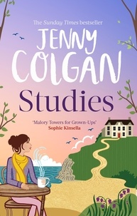 Jenny Colgan - Studies - "just like Malory Towers for grown-ups".