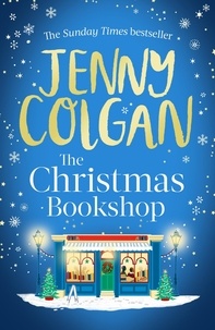 Jenny Colgan - The Christmas Bookshop.